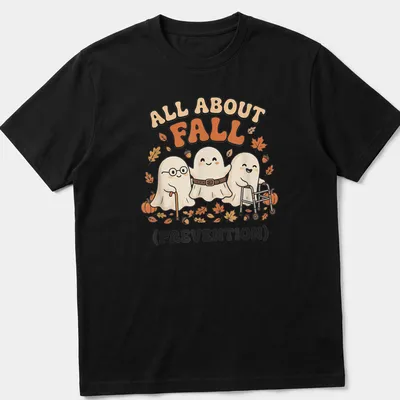 Kawaii cartoon ghosts with the text 'All About Fall (Prevention)' in warm colors — printed on a unisex t-shirt