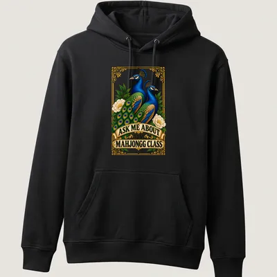 Vibrant peacock design with the phrase Ask Me About My Mahjongg Class — printed on a unisex hoodie