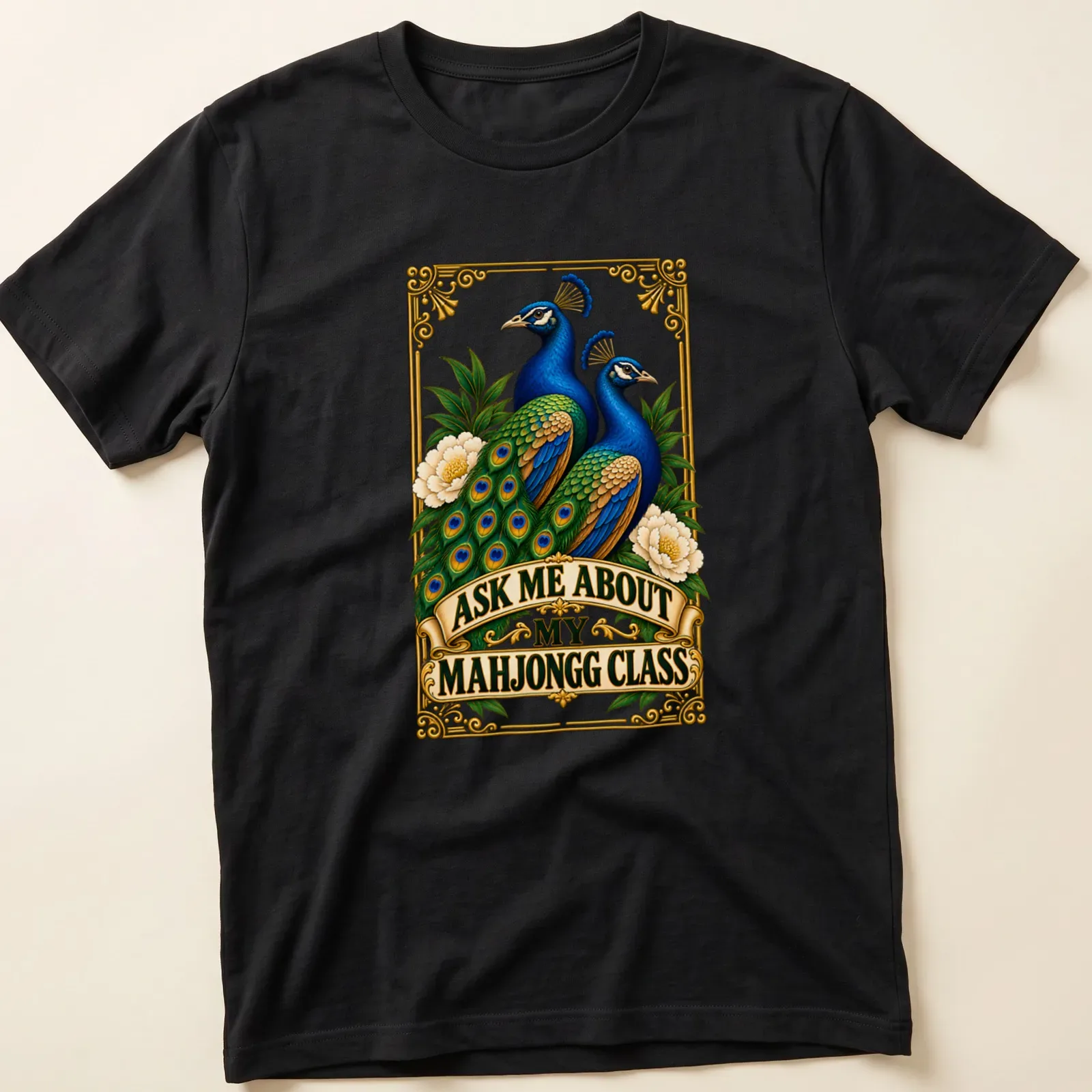 Vibrant peacock design with the phrase Ask Me About My Mahjongg Class — printed on a unisex t-shirt