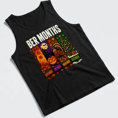 Colorful cartoon design featuring Halloween, Thanksgiving, and Christmas themes with the text 'BER MONTHS' — printed on a tank top