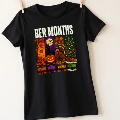 Colorful cartoon design featuring Halloween, Thanksgiving, and Christmas themes with the text 'BER MONTHS' — printed on a women's shirt