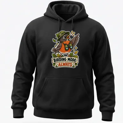 Colorful cartoon robin with text 'BIRDING MODE: ALWAYS' on — printed on a unisex hoodie