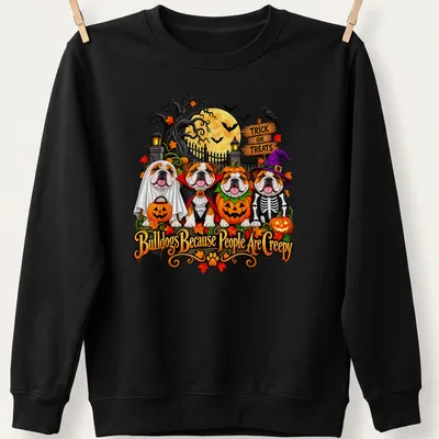Colorful cartoon Bulldogs in Halloween costumes with humorous text. — printed on a unisex sweatshirt