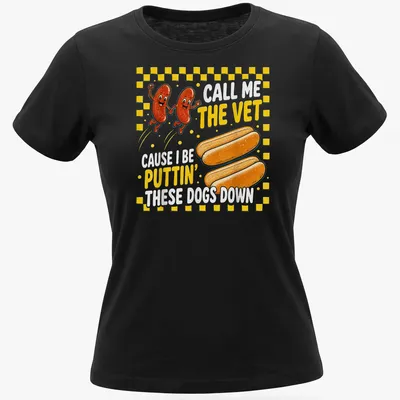 Cartoon-style t-shirt featuring a humorous hot dog design with text about being a vet — printed on a women's shirt