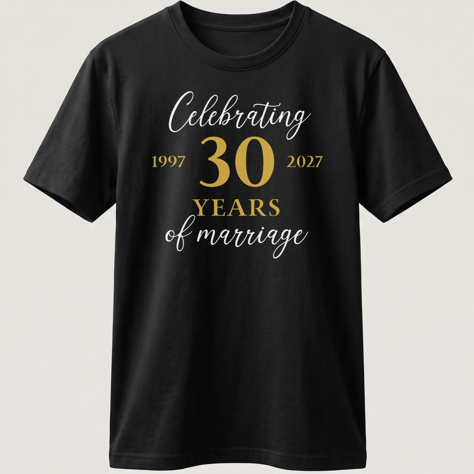 Elegant typography celebrating 30 years of marriage in gold and white — printed on a unisex t-shirt