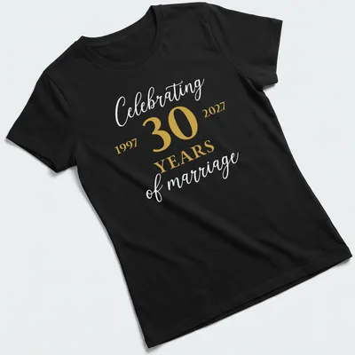 Elegant typography celebrating 30 years of marriage in gold and white — printed on a women's shirt