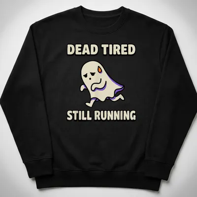 Cartoon ghost graphic with text Dead Tired Still Running in black and purple — printed on a unisex sweatshirt