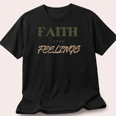 Bold vintage print of 'FAITH over FEELINGS' in green, brown, and tan typography — printed on a unisex t-shirt