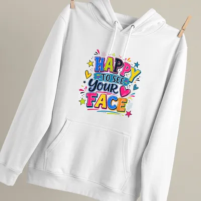 Colorful illustration of a cheerful teacher with text 'Happy To See Your Face' — printed on a unisex hoodie
