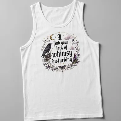 Gothic t-shirt featuring a crow and crystals with the phrase about whimsy — printed on a tank top