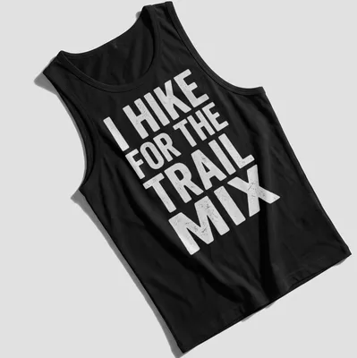 Hiking humor shirt with playful typography in green, brown, and yellow — printed on a tank top