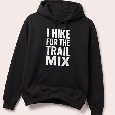 Hiking humor shirt with playful typography in green, brown, and yellow — printed on a unisex hoodie