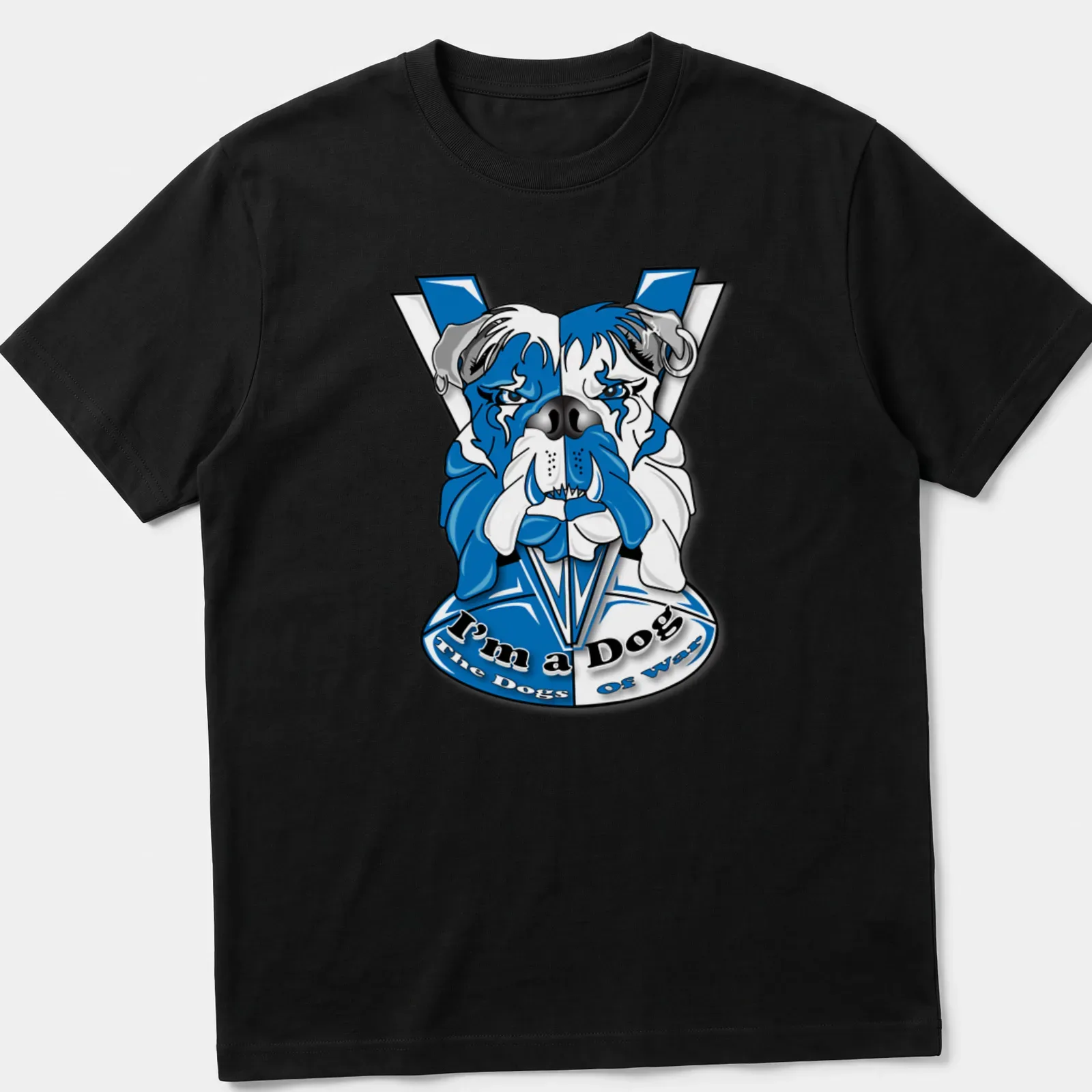Cartoon bulldog graphic with the text I'm a Dog The Dogs of War in bold colors — printed on a unisex t-shirt