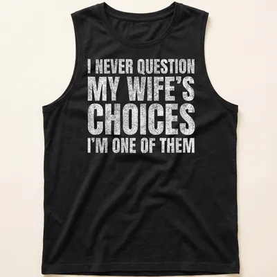 Bold typography shirt with humorous text about marriage choices in white and gray — printed on a tank top