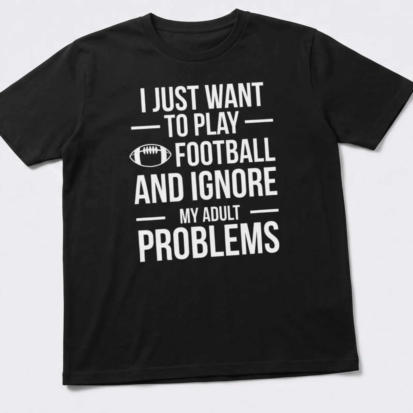 Bold typography T-shirt with a football player and humorous text about adulting — printed on a unisex t-shirt