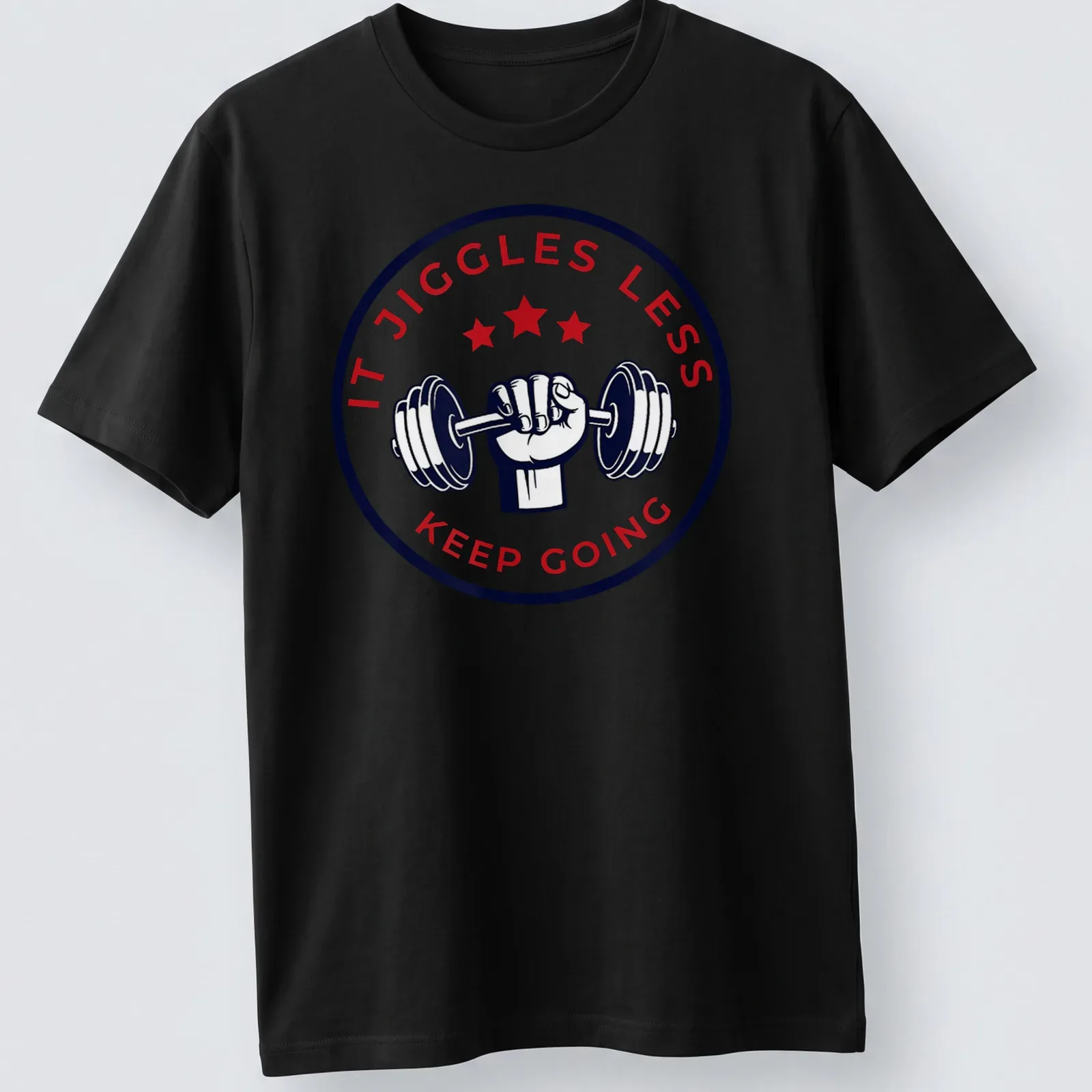 Bold fitness tee with motivational text and dumbbell graphic in red, navy, and white — printed on a unisex t-shirt