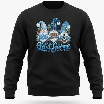 Colorful cartoon gnomes in snow with text Let it Gnome It's Snowing — printed on a unisex sweatshirt