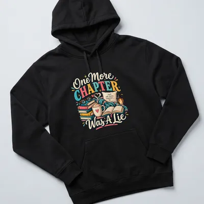 Whimsical design featuring books and coffee with the phrase 'One More Chapter Was A Lie' — printed on a unisex hoodie