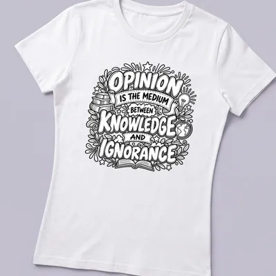Hand-drawn doodles of books, a light bulb, and a globe with the phrase about opinion and knowledge — printed on a women's shirt