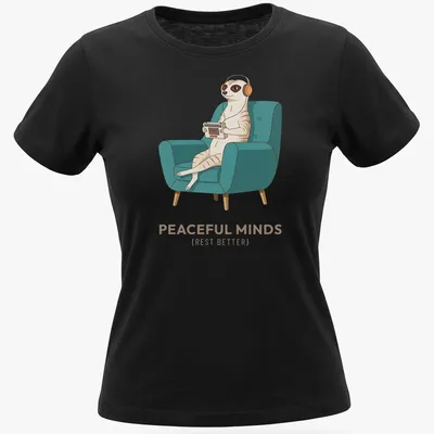Vintage-style meerkat wearing headphones with text about peaceful minds — printed on a women's shirt