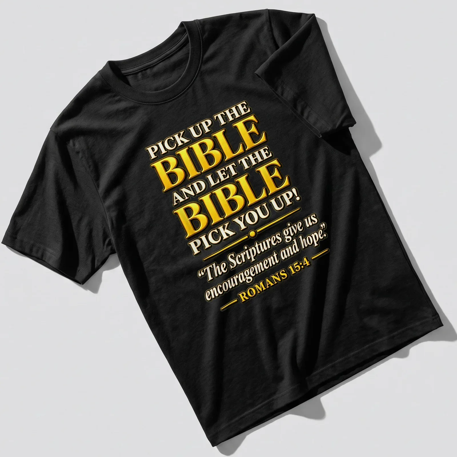 Bold decorative text design with Bible verse and gold accents — printed on a unisex t-shirt