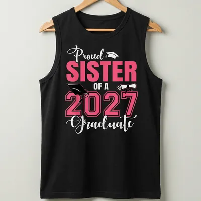 Colorful Proud Sister of 2027 Graduate t-shirt with playful typography — printed on a tank top