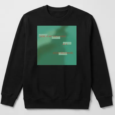 Teal and red typography t-shirt stating 'There is no such thing as a good billionaire' — printed on a unisex sweatshirt
