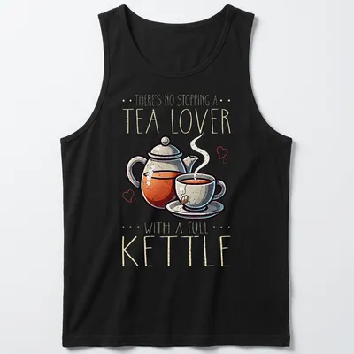 Colorful cartoon design of a teapot and cup with the phrase about tea lovers. — printed on a tank top