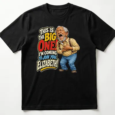 Cartoonish T-shirt design of an elderly man with the phrase about joining Elizabeth