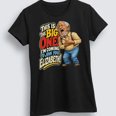 Cartoonish T-shirt design of an elderly man with the phrase about joining Elizabeth — printed on a women's shirt