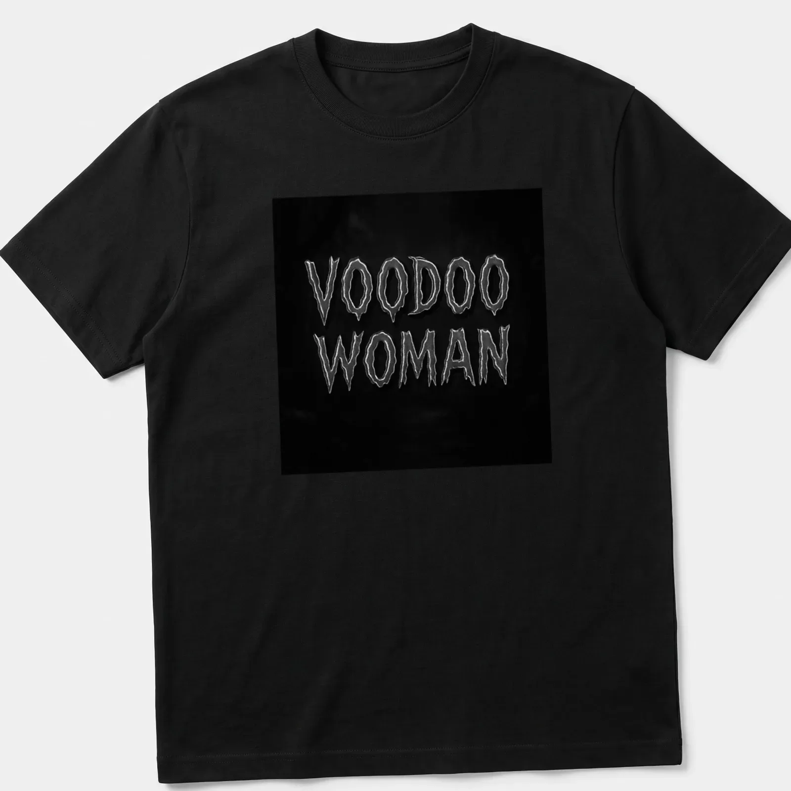 Gothic horror Voodoo Woman t-shirt featuring bold black and white text — printed on a unisex t-shirt