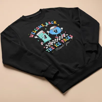 Colorful cartoon ice pack characters with welcome back text — printed on a unisex sweatshirt