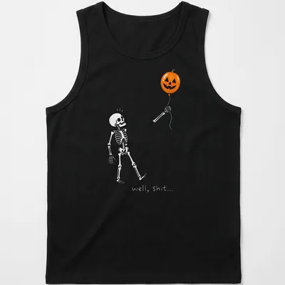 Cartoon skeleton holding a pumpkin balloon with humorous text — printed on a tank top