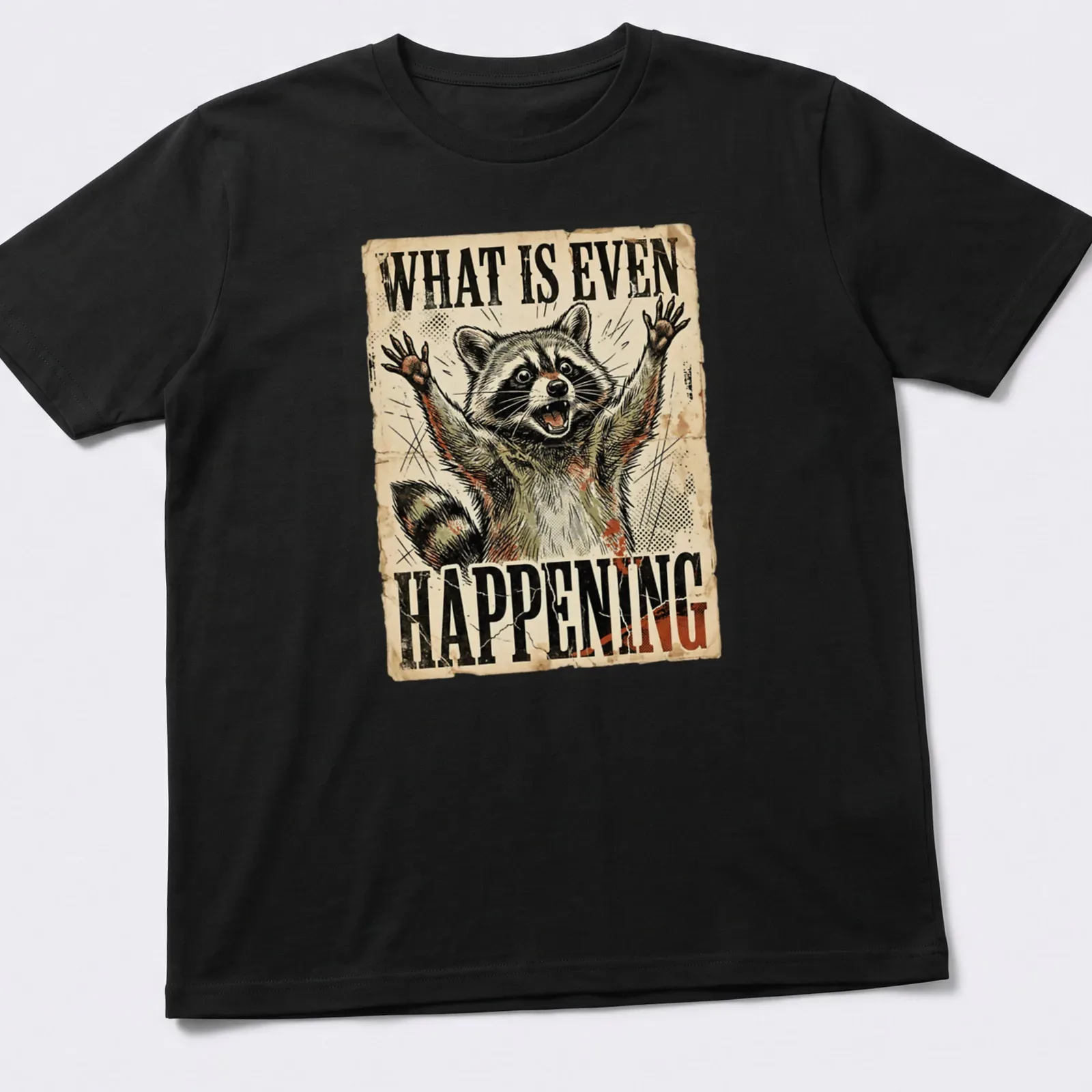 Vintage distressed T-shirt featuring a confused raccoon with humorous text above — printed on a unisex t-shirt